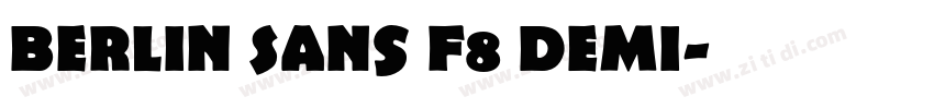 Berlin Sans F8 Demi字体转换
